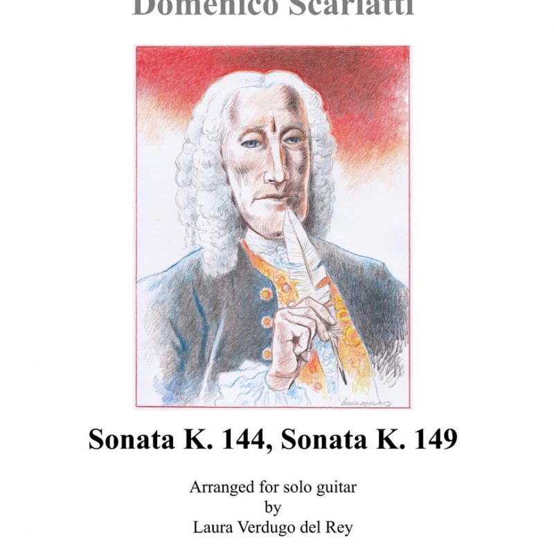 Portada de la edición para guitarra de las Sonatas K 144 y K 149 de Domenico Scarlatti transcritas por Laura Verdugo del Rey
